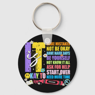 To make mistakes one mental health breakdown girlT Key Ring