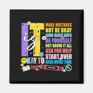 To make mistakes one mental health breakdown girlT Magnet
