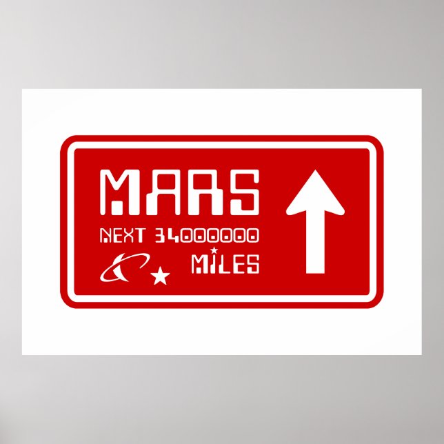 To Mars Highway Sign (Front)
