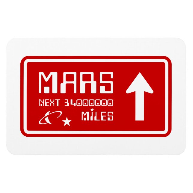 To Mars Highway Sign Magnet (Horizontal)