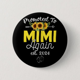 To Mimi Again Est 2024 Pregnancy Announcement 6 Cm Round Badge