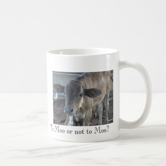 To Moo or not to Moo? Coffee Mug (Right)