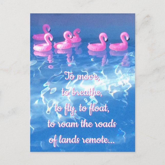 To move, to breathe...  Inspirational Travel Quote Postcard (Front)