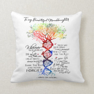To My Beautiful Granddaughter Cushion