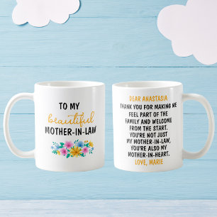 TO MY BEAUTIFUL MOTHER-IN-LAW COFFEE MUG