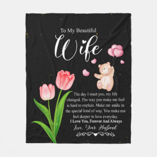 To My Beautiful Wife From Husband Flower Gift Fleece Blanket