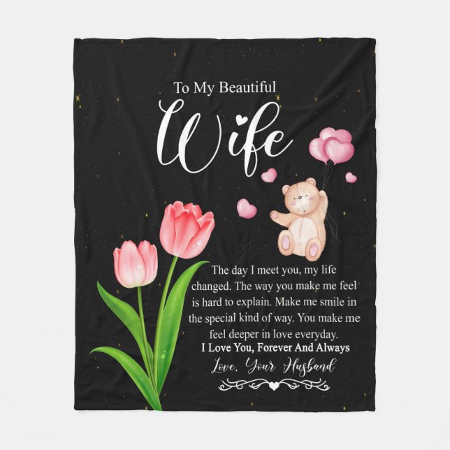 To My Beautiful Wife From Husband Flower Gift Fleece Blanket (Front)