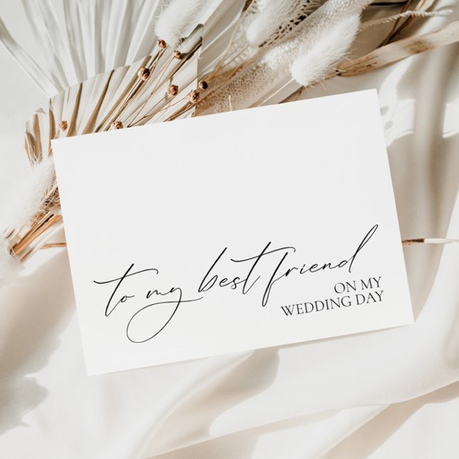 "To My Best Friend On My Wedding Day" Message Card (Creator Uploaded)