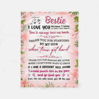 To my bestie and best friends forever  fleece blanket