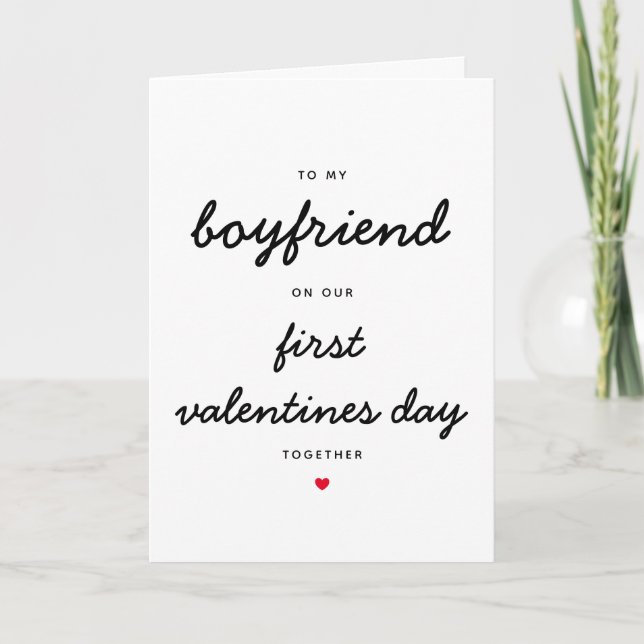 To My Boyfriend On Our First Valentines Together Card (Front)