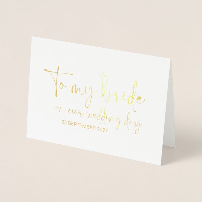 To My Bride on Our Wedding Day from Groom Foil Card (Front)