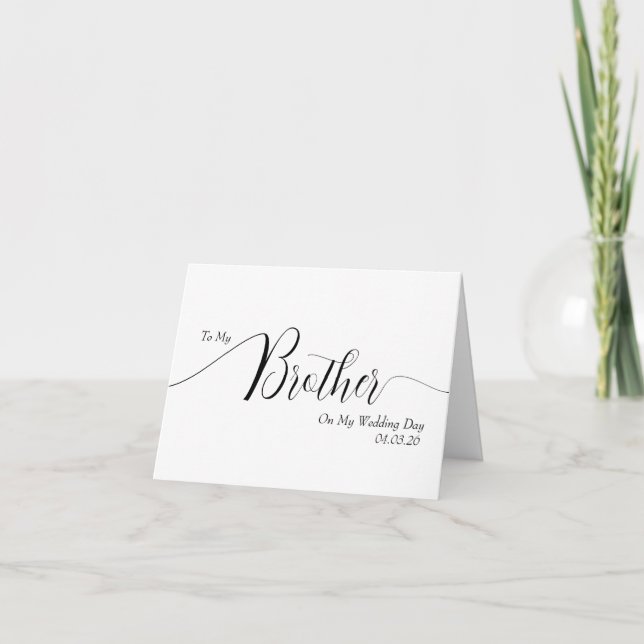 To My Brother on My Wedding Day Elegant Script Thank You Card (Front)