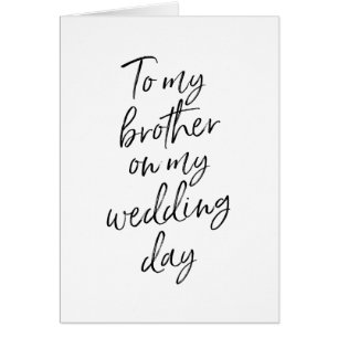 To my brother on my wedding Hand Lettered