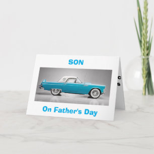 TO MY "CLASSIC SON" ON FATHER'S DAY CARD