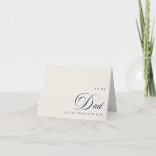 To My Dad On My Wedding Day Message Card