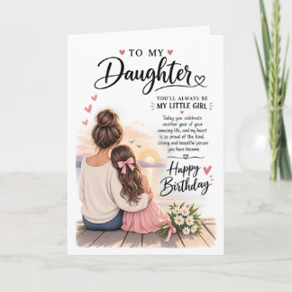 To My Daughter Birthday Card