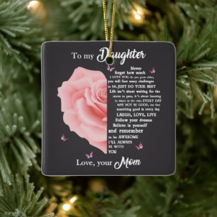 To my daughter ceramic ornament