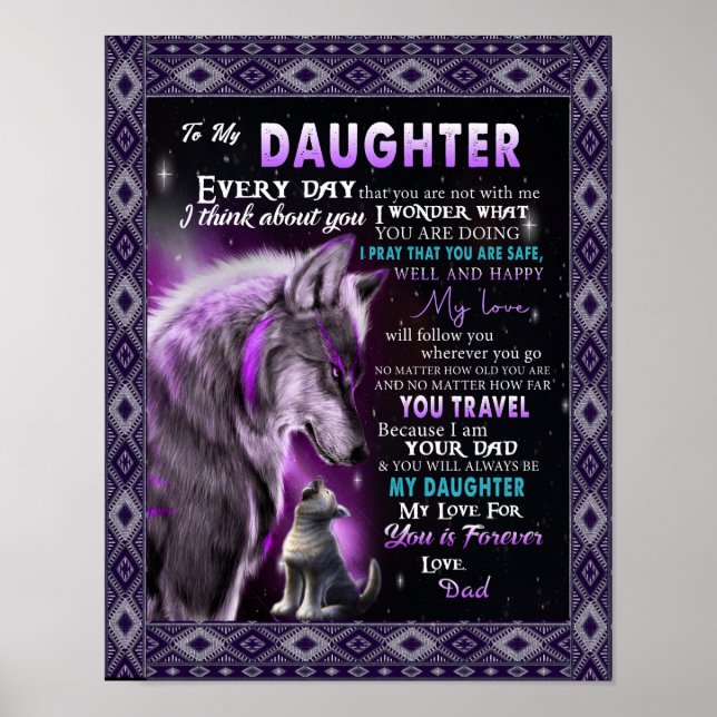 To My Daughter Gift, Daughter And Dad, Wolf Lovers Poster (Front)