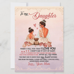 To My Daughter Gift, Daughter And Mum, Love Letter