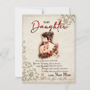 To My Daughter Gift, Love Letter Daughter And Mum Invitation