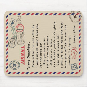 To My Daughter Gift, Love Letter Daughter And Mum Mouse Pad