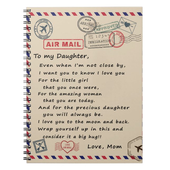 To My Daughter Gift, Love Letter Daughter And Mum Notebook (Front)