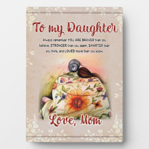 To My Daughter Gift, Love Letter Daughter And Mum Plaque