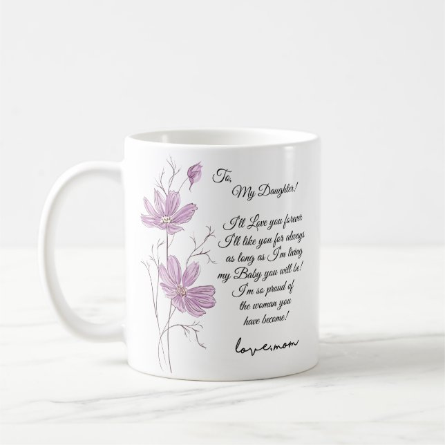 To My Daughter - I'll love you forever Coffee Mug (Left)