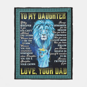 To My Daughter Lion Gift, Gift From Lion Dad Fleece Blanket