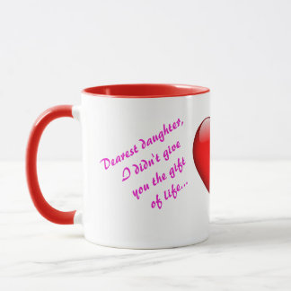 To my Daughter Mug from Mum