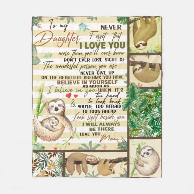 To My Daughter Never forget i love you from mum Fleece Blanket (Front)