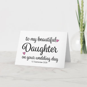 To My Daughter on Her Wedding Day for Bride Card