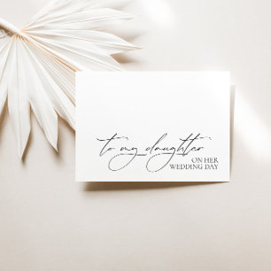"To My Daughter On Her Wedding Day" Message Card