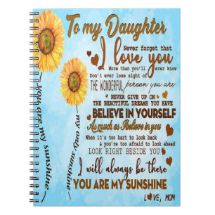 To my daughter Special letter to my daughter Notebook