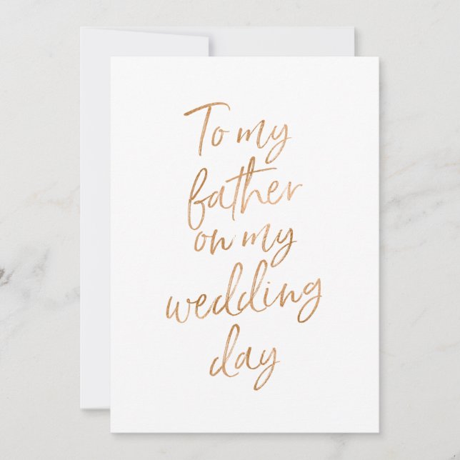 To my father on my wedding day card (Front)