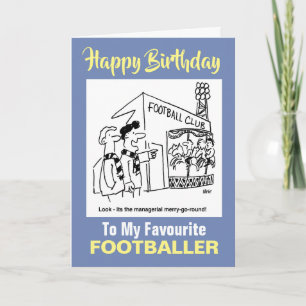 To My Favourite Footballer - Happy Birthday Card