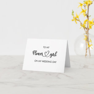 To my flower girl on my wedding day folded card