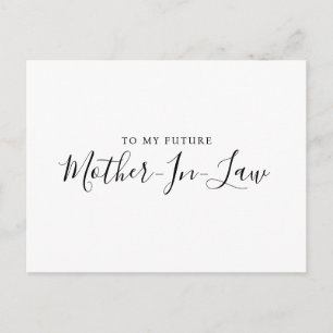 To my future Mother-in- law postcard modern