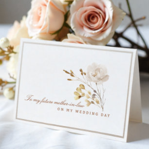 To My Future Mother-in-Law Wedding Day Floral Card