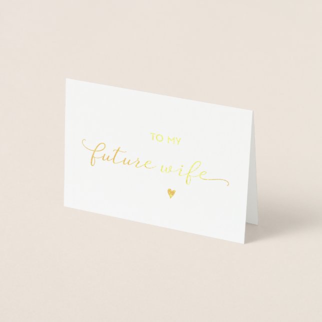To My Future Wife Gold Wedding Day Card (Front)