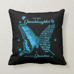 To my granddaughter cushion