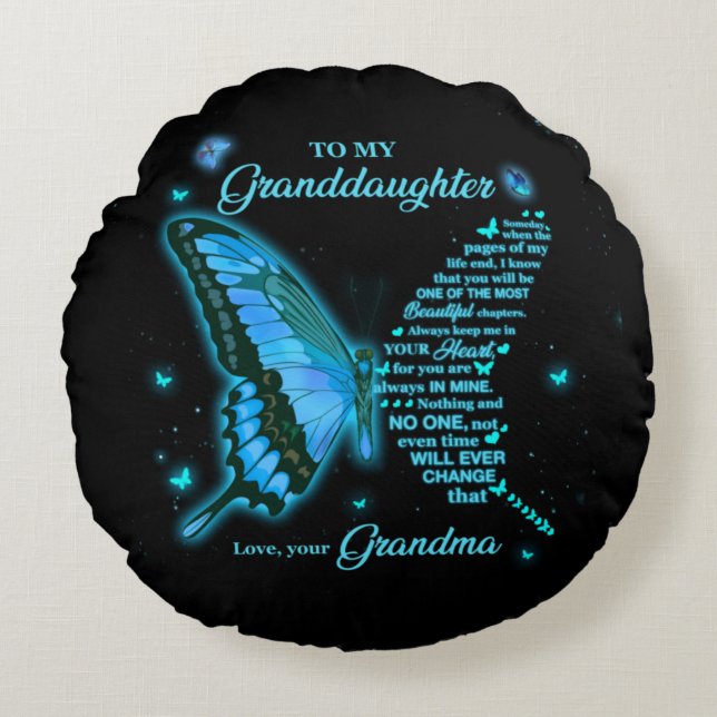 To my granddaughter round cushion (Front)