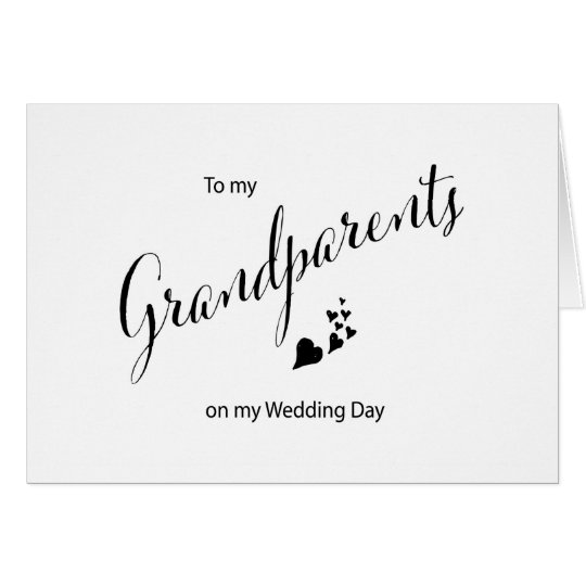 To My Grandparents on My Wedding Day Card