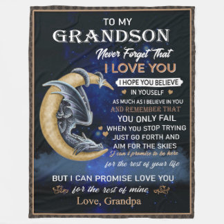 To My Grandson I Love You from Grandpa  Fleece Blanket