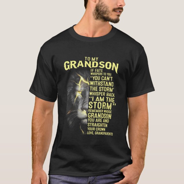 To My Grandson Your Love Grandparents T-Shirt (Front)