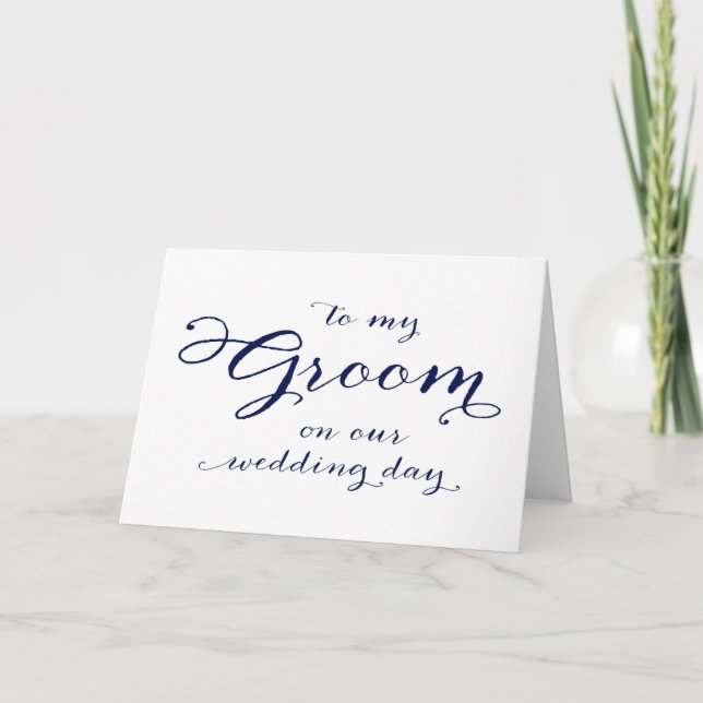 To My Groom on Our Wedding Day Card (Front)