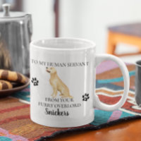To my Human Servant Funny Dog Golden Retriever