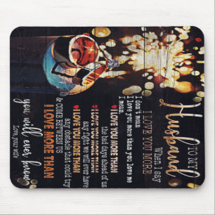 To My Husband Decor, Love Quotes Letter Mouse Pad