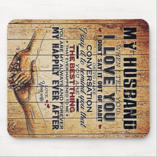 To My Husband Decor, Love Quotes Letter Mouse Pad