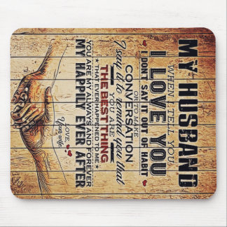 To My Husband Decor, Love Quotes Letter Mouse Pad